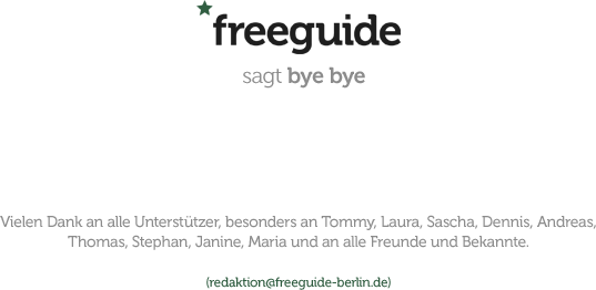 freeguide sagt bye-bye